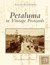 Petaluma In Vintage Postcards