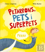 Petarrons, Pets I Superpets