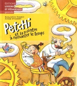 Bertrand.pt - Petchi Et La Montre À Remonter Le Temps
