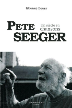 Bertrand.pt - Pete Seeger ; Un Siècle En Chansons