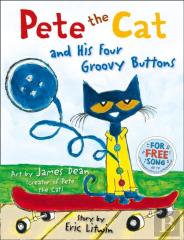 Pete The Cat And His Four Groovy Buttons