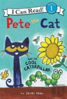 Pete The Cat And The Cool Caterpillar