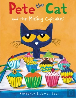 Bertrand.pt - Pete The Cat And The Missing Cupcakes