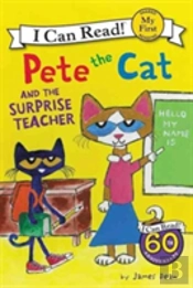 Pete The Cat And The Surprise Teacher
