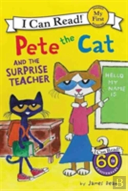 Bertrand.pt - Pete The Cat And The Surprise Teacher