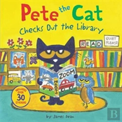 Bertrand.pt - Pete The Cat Checks Out The Library