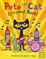 Pete The Cat: Crayons Rock!