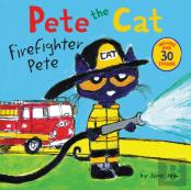 Pete The Cat: Firefighter Pete