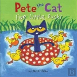 Bertrand.pt - Pete The Cat: Five Little Ducks