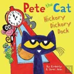 Bertrand.pt - Pete The Cat: Hickory Dickory Dock