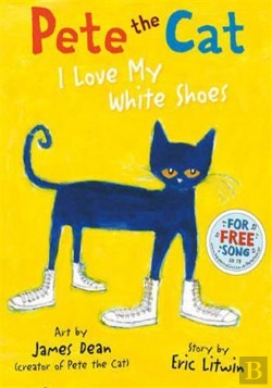 Bertrand.pt - Pete The Cat I Love My White Shoes