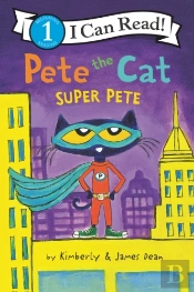 Pete The Cat: Super Pete
