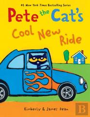 Pete The Cat'S Cool New Ride