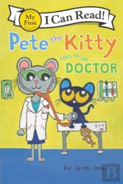 Pete The Kitty Goes To The Doctor