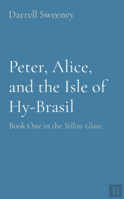 Bertrand.pt - Peter, Alice, And The Isle Of Hy-Brasil