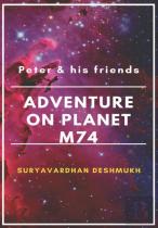 Peter And His Friends Adventure On The Planet M74
