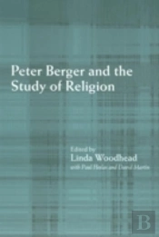 Peter Berger And The Study Of Religion