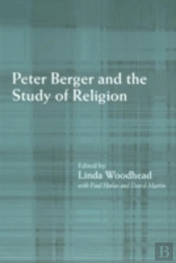 Bertrand.pt - Peter Berger And The Study Of Religion