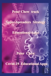 Peter Chew Track Super-Spreaders Strategy Educational Apps