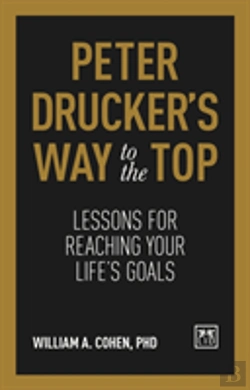 Bertrand.pt - Peter Drucker'S Way To The Top