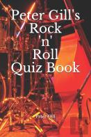 Peter Gill'S Rock 'N' Roll Quiz Book