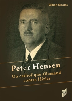 Bertrand.pt - Peter Hensen : Un Catholique Allemand Contre Hitler