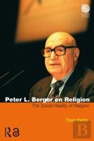 Peter L. Berger On Religion