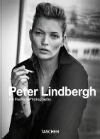 Peter Lindbergh - On Fashion Photography.