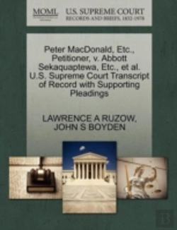 Bertrand.pt - Peter Macdonald, Etc., Petitioner, V. Abbott Sekaquaptewa, Etc., Et Al. U.S. Supreme Court Transcript Of Record With Supporting Pleadings