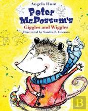 Peter Mcpossum'S Wiggles And Giggles