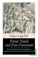 Peter Nord Und Frau Fastenzeit (Der Beliebte Kinderklassiker)