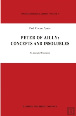 Bertrand.pt - Peter Of Ailly: Concepts And Insolubles