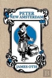 Peter Of New Amsterdam