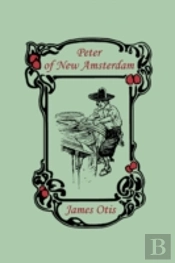 Peter Of New Amsterdam