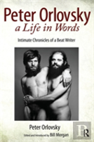 Peter Orlovsky, A Life In Words