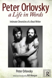 Peter Orlovsky, A Life In Words