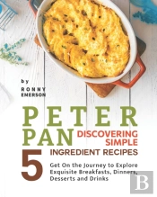Peter Pan Discovering Simple 5 Ingredient Recipes