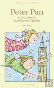 Peter Pan & Peter Pan In Kensington Gardens