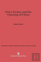 Peter Parker And The Opening Of China