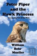 Peter Piper And The Hawk Princess