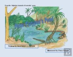 Peter Platypus'S Pond