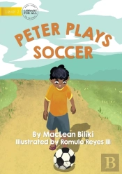 Peter Plays Soccer
