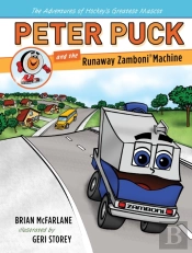 Peter Puck And The Runaway Zamboni Machine