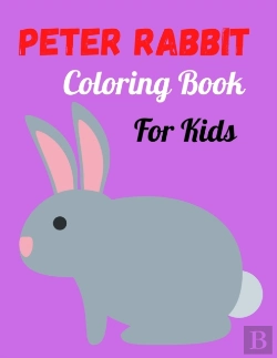Bertrand.pt - Peter Rabbit Coloring Book For Kids