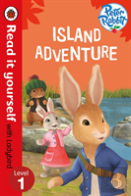 Peter Rabbit: Island Adventure - Read It Yourself With Ladybird