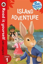 Peter Rabbit: Island Adventure - Read It Yourself With Ladybird