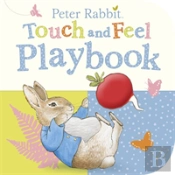 Peter Rabbit: Touch And Feel Playbook