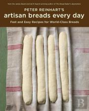 Peter Reinhart'S Artisan Breads Every Day