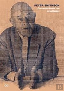 Bertrand.pt - Peter Smithson. Conversaciones Con Estudiantes