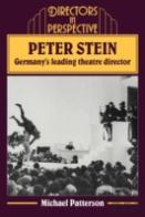 Peter Stein: Germany'S Leading Theatre Director